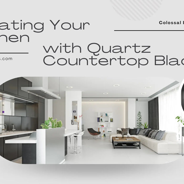Elevating-Your-Kitchen-with-Quartz-Countertop-Blades Colossal Diamond Tools, LLC