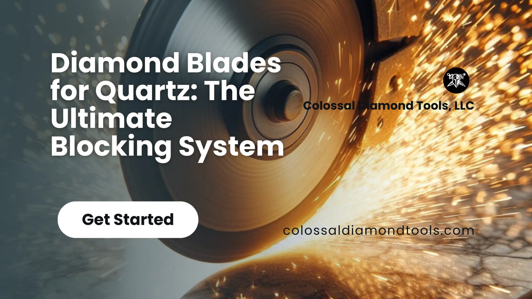 Diamond-Blades-for-Quartz-The-Ultimate-Blocking-System Colossal Diamond Tools, LLC
