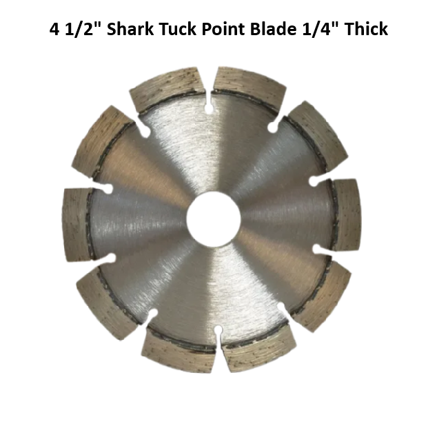4 1/2" Shark Tuck Point Blade 1/4" Thick