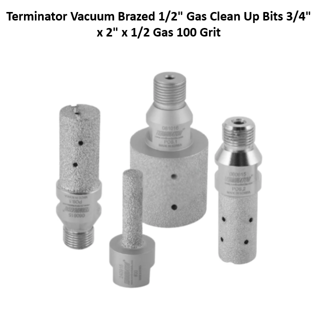 Terminator Vacuum Brazed 1/2" Gas Clean Up Bits 3/4" x 2" x 1/2 Gas 100 Grit