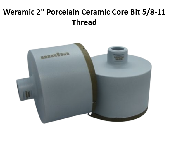 Weramic 2" Porcelain Ceramic Core Bit 5/8-11 Thread