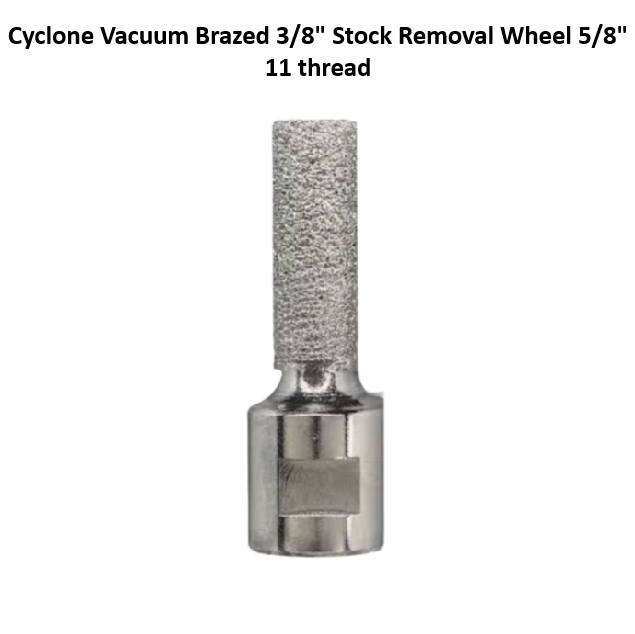 Cyclone Vacuum Brazed 3/8" Stock Removal Wheel 5/8" 11 thread